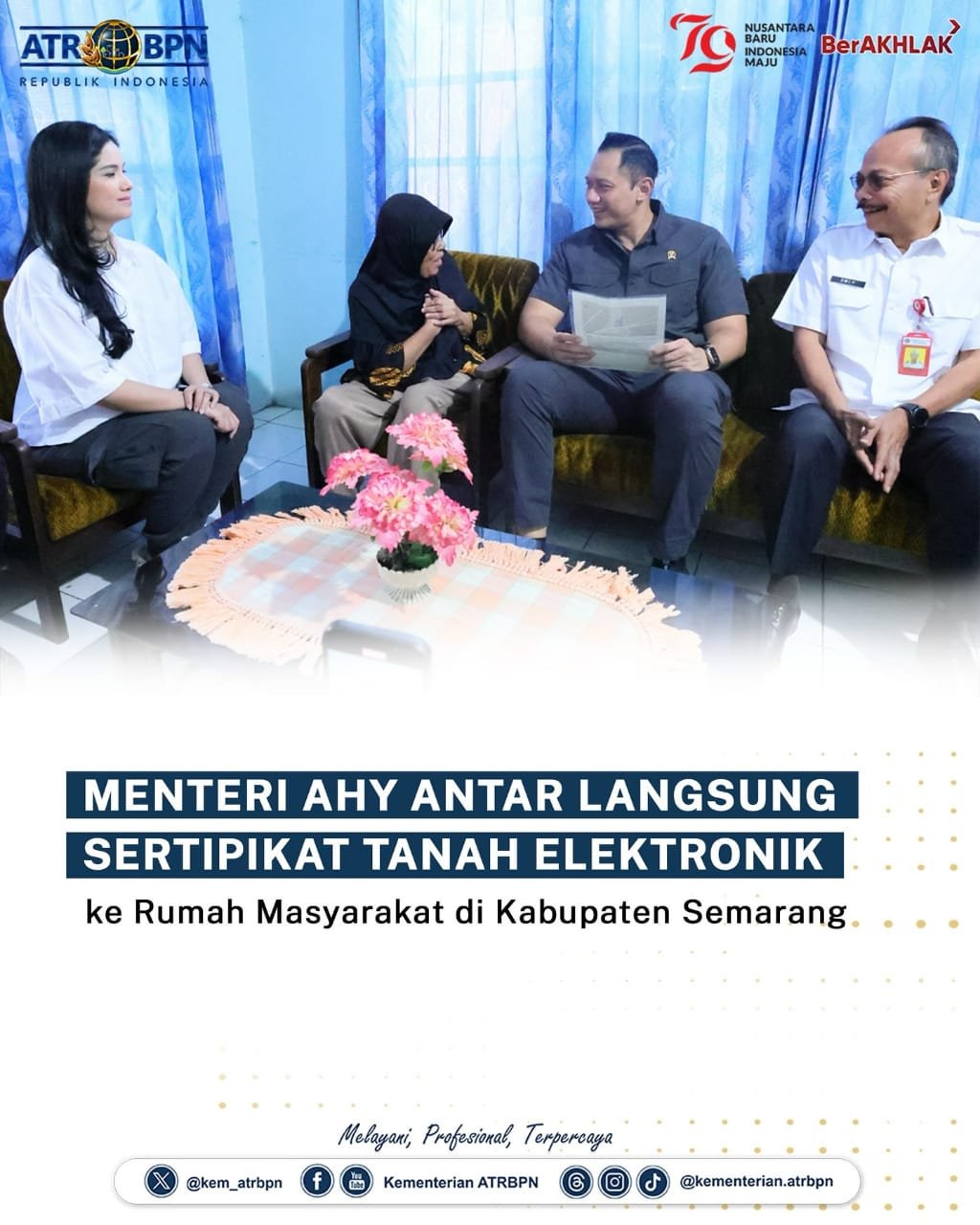 Menteri ATR/BPN Serahkan Sertipikat Tanah Elektronik Ke Rumah Warga Kabupaten Semarang