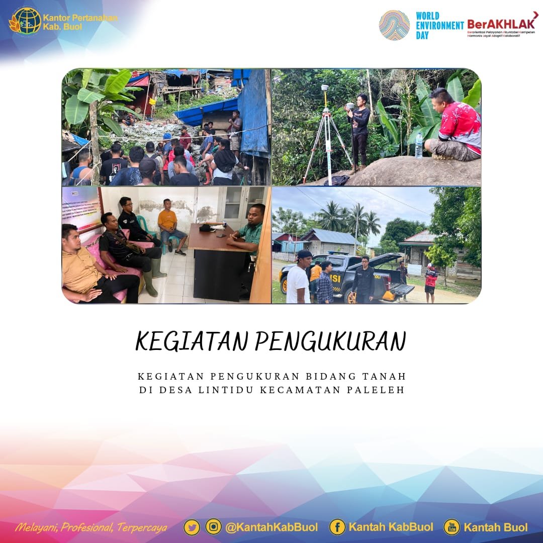 BPN/ATR Buol Melakukan Pengukuran Sejumlah Bidang Tanah Di Desa Lintidu Kecamatan Paleleh