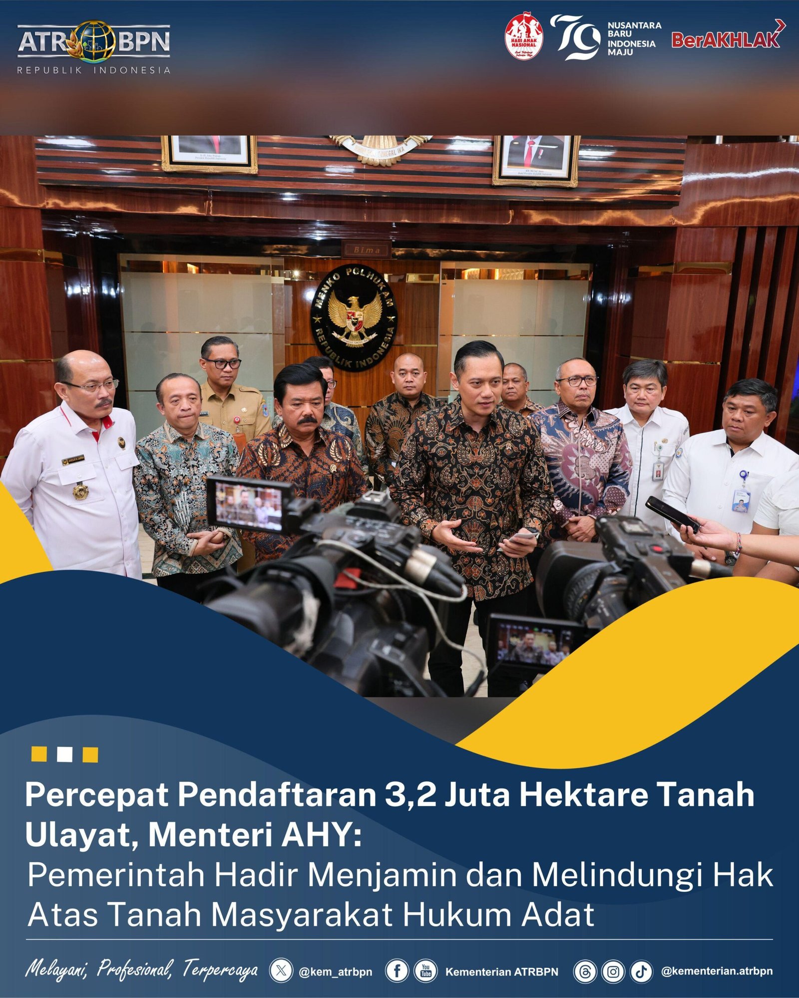 Percepat Pendaftaran 3,2 Juta Ha Tanah Ulayat, Menteri AHY: Pemerintah Hadir Menjamin dan Melindungi Hak Atas Tanah Masyarakat Hukum Adat