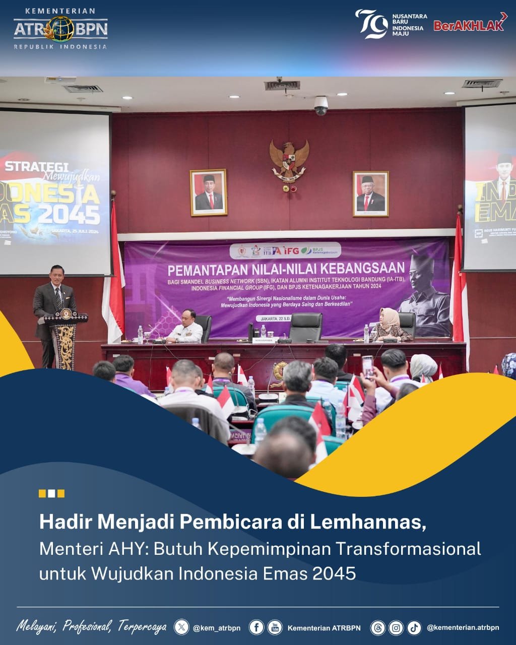 Narasumber Di Lemhannas, Menteri AHY: Butuh Kepemimpinan Transformasional untuk Wujudkan Indonesia Emas 2045