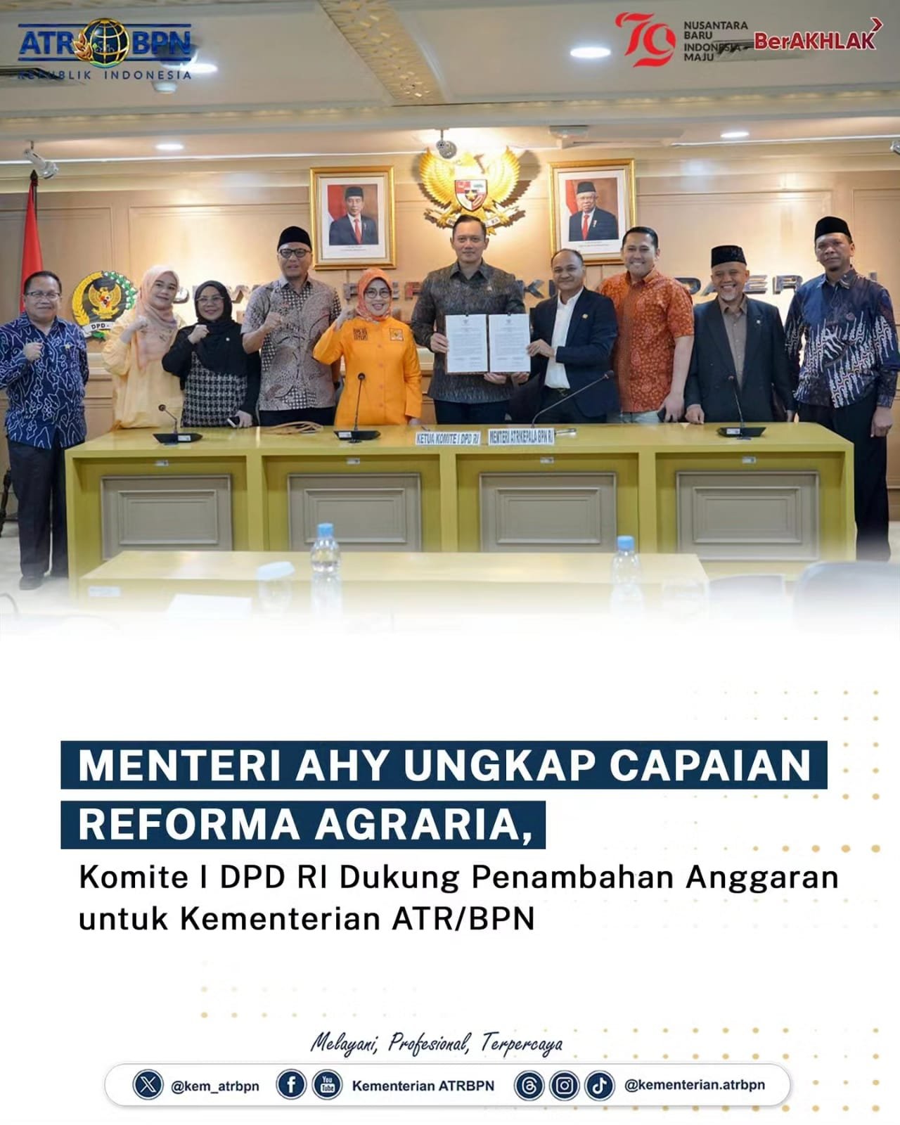 Menteri AHY Ungkap Capaian Reforma Agraria, Komite I DPD RI Dukung Penambahan Anggaran untuk Kementerian ATR/BPN