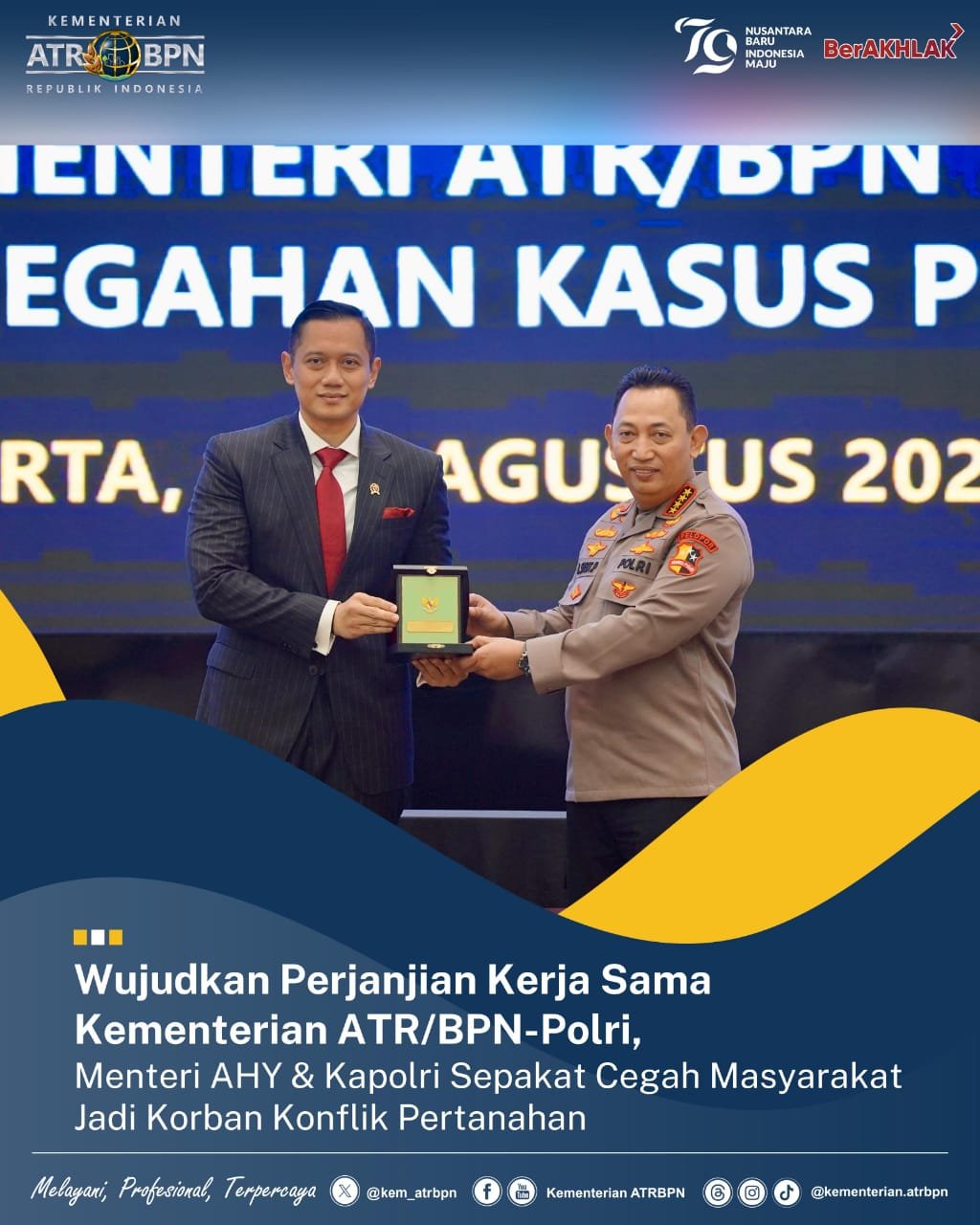 Wujudkan Perjanjian Kerja Sama Kementerian ATR/BPN-Polri, Menteri AHY & Kapolri Sepakat Cegah Masyarakat Jadi Korban Konflik Pertanahan