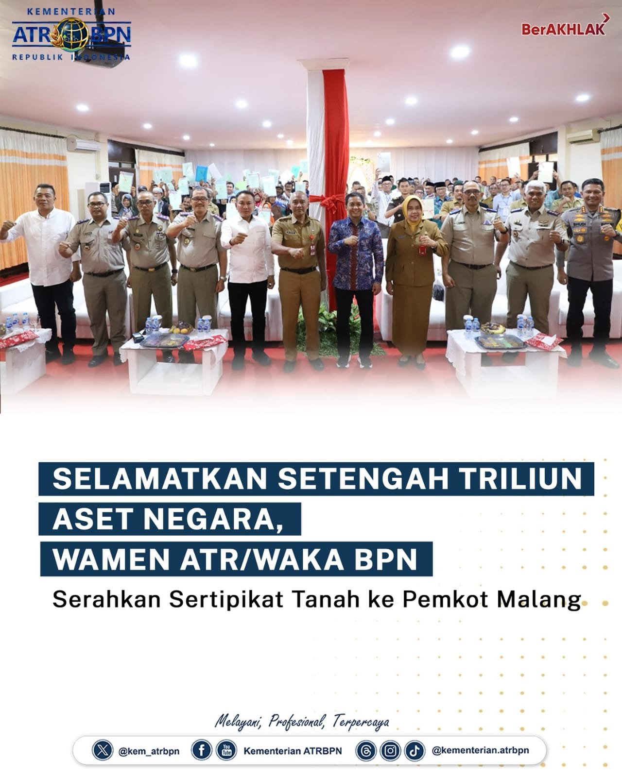 Selamatkan Setengah Triliun Aset Negara, Wamen ATR/ BPN Serahkan Sertipikat Tanah ke Pemkot Malang