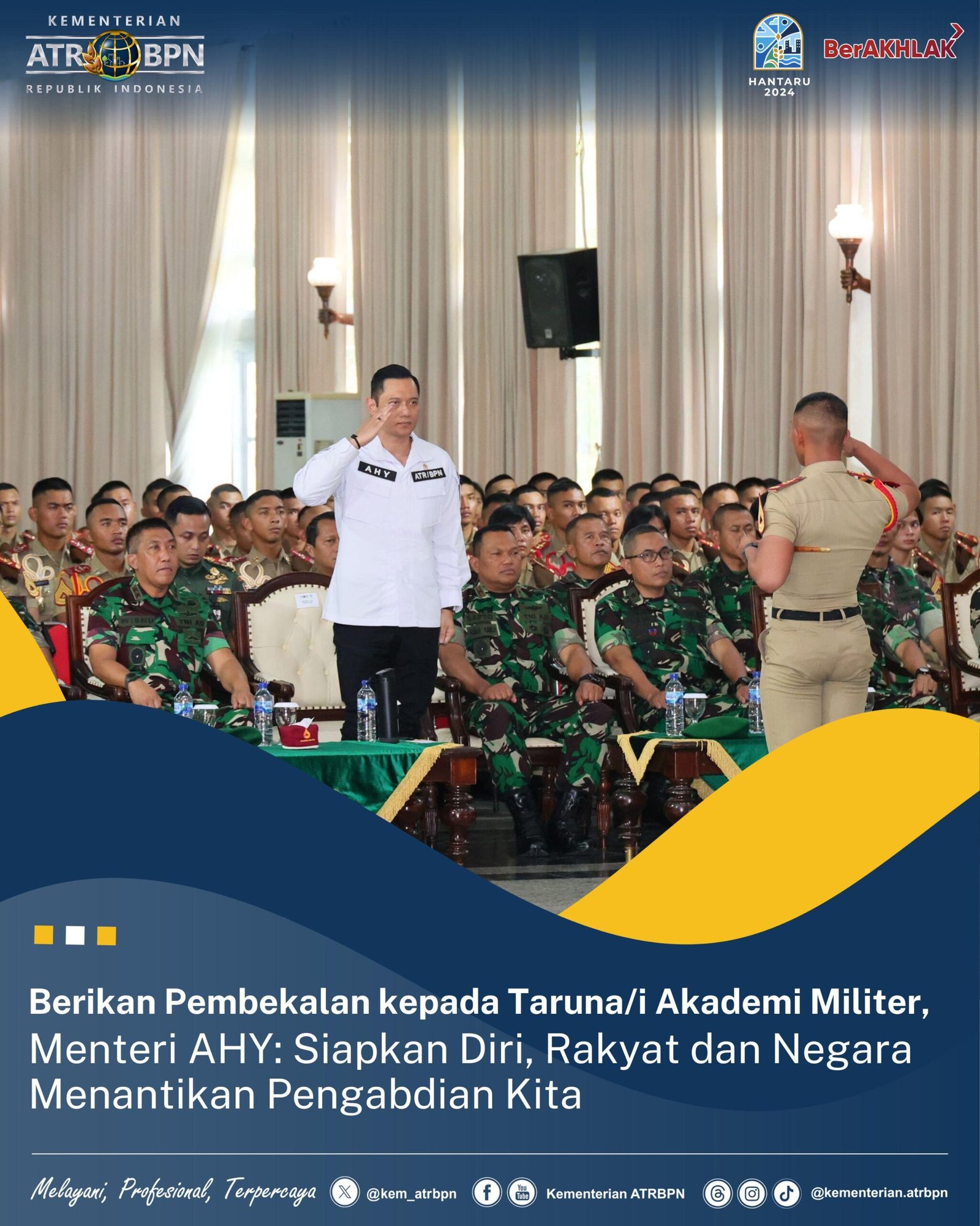 Menteri AHY Motivasi Taruna/i Akmil, Minta Siapkan Diri untuk Pengabdian kepada Rakyat dan Negara