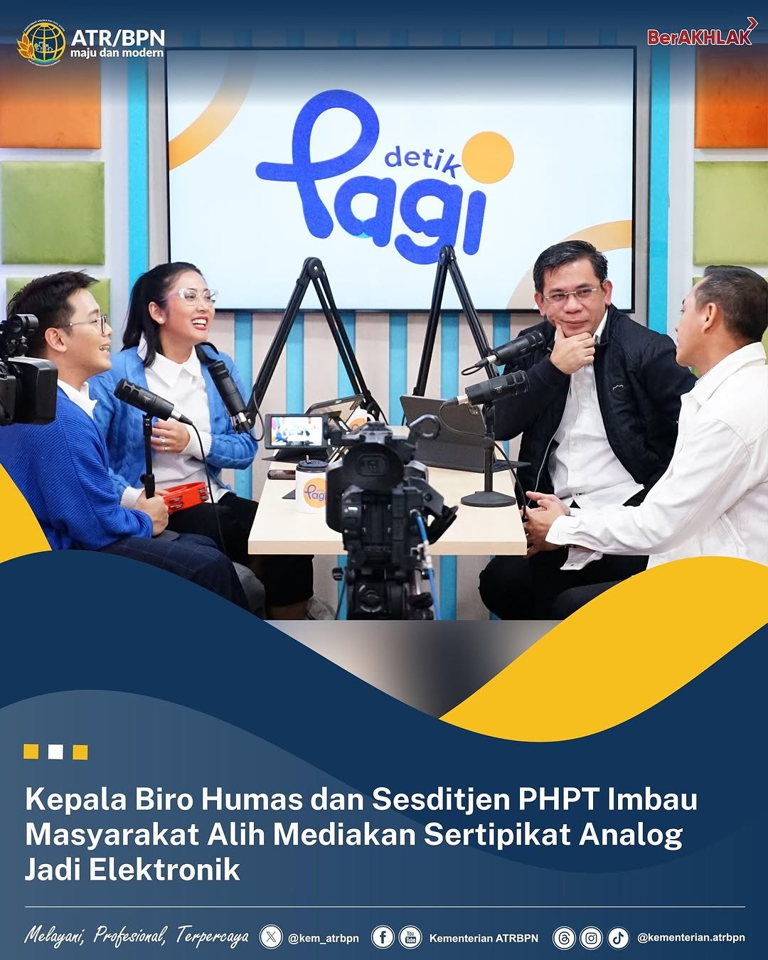 Kepala Biro Humas dan Sesditjen PHPT Imbau Masyarakat Alih Mediakan Sertipikat Analog jadi Elektronik