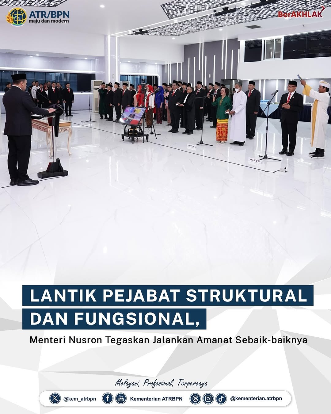 Lantik Pejabat Struktural dan Fungsional, Menteri Nusron Tegaskan Jalankan Amanat Sebaik-baiknya
