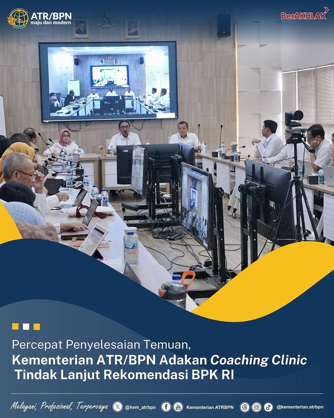 Percepat Penyelesaian Temuan, Kementerian ATR/BPN Adakan Coaching Clinic Tindak Lanjut Rekomendasi BPK RI