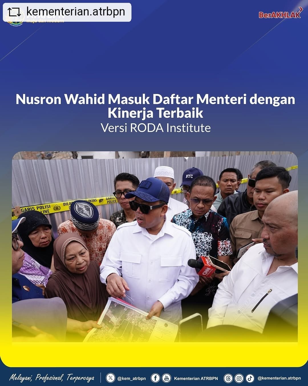 Nusron Wahid Masuk Daftar Menteri dengan Kinerja Terbaik Versi RODA Institute
