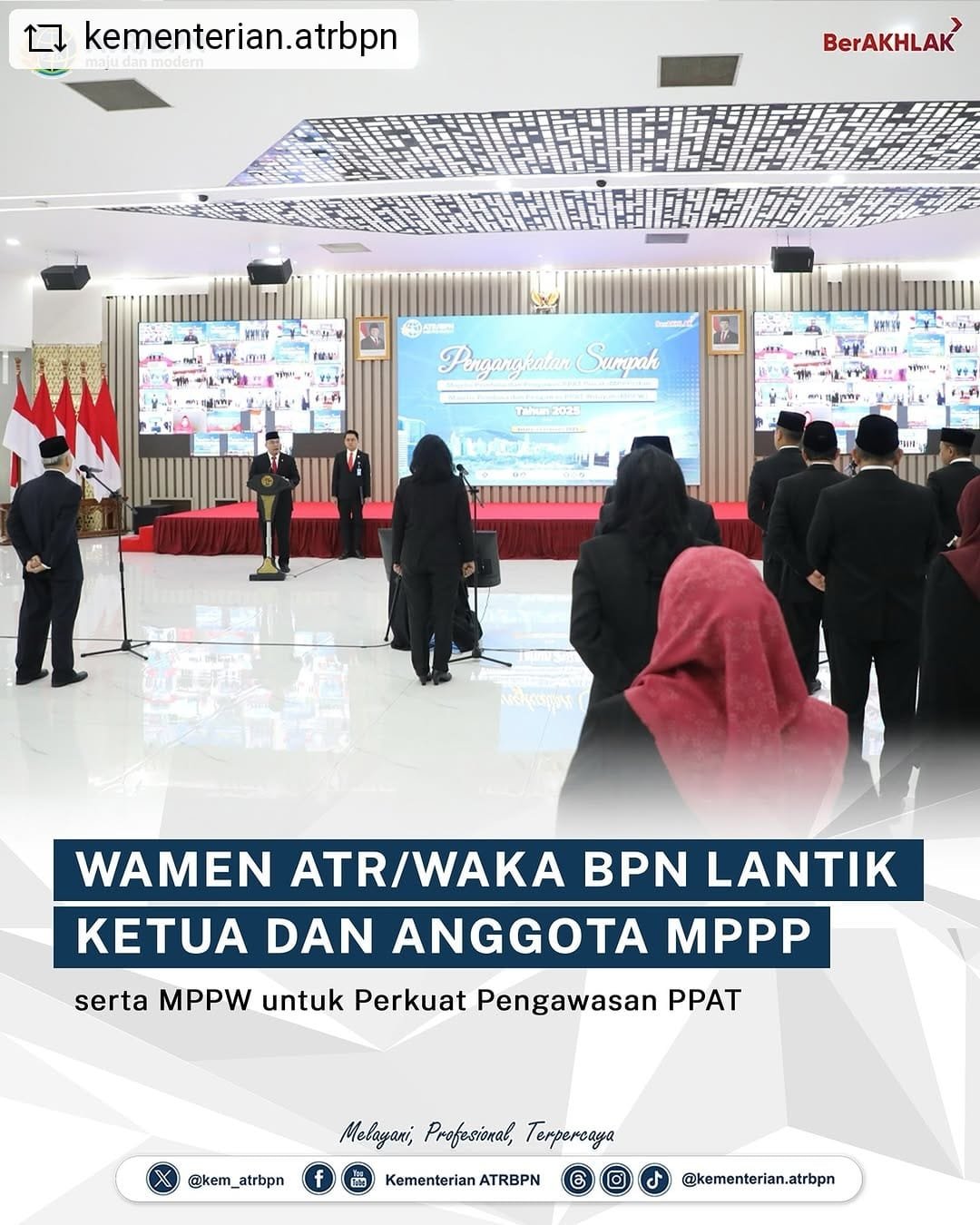 Wamen ATR/Waka BPN Lantik Ketua dan Anggota MPPP serta MPPW untuk Perkuat Pengawasan PPAT