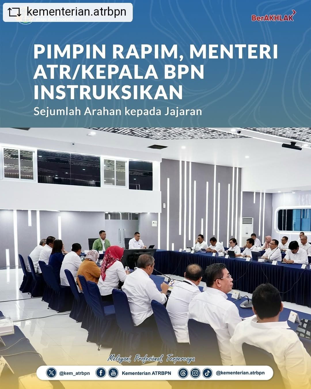 Pimpin Rapim, Menteri ATR/Kepala BPN Instruksikan Sejumlah Arahan kepada Jajaran