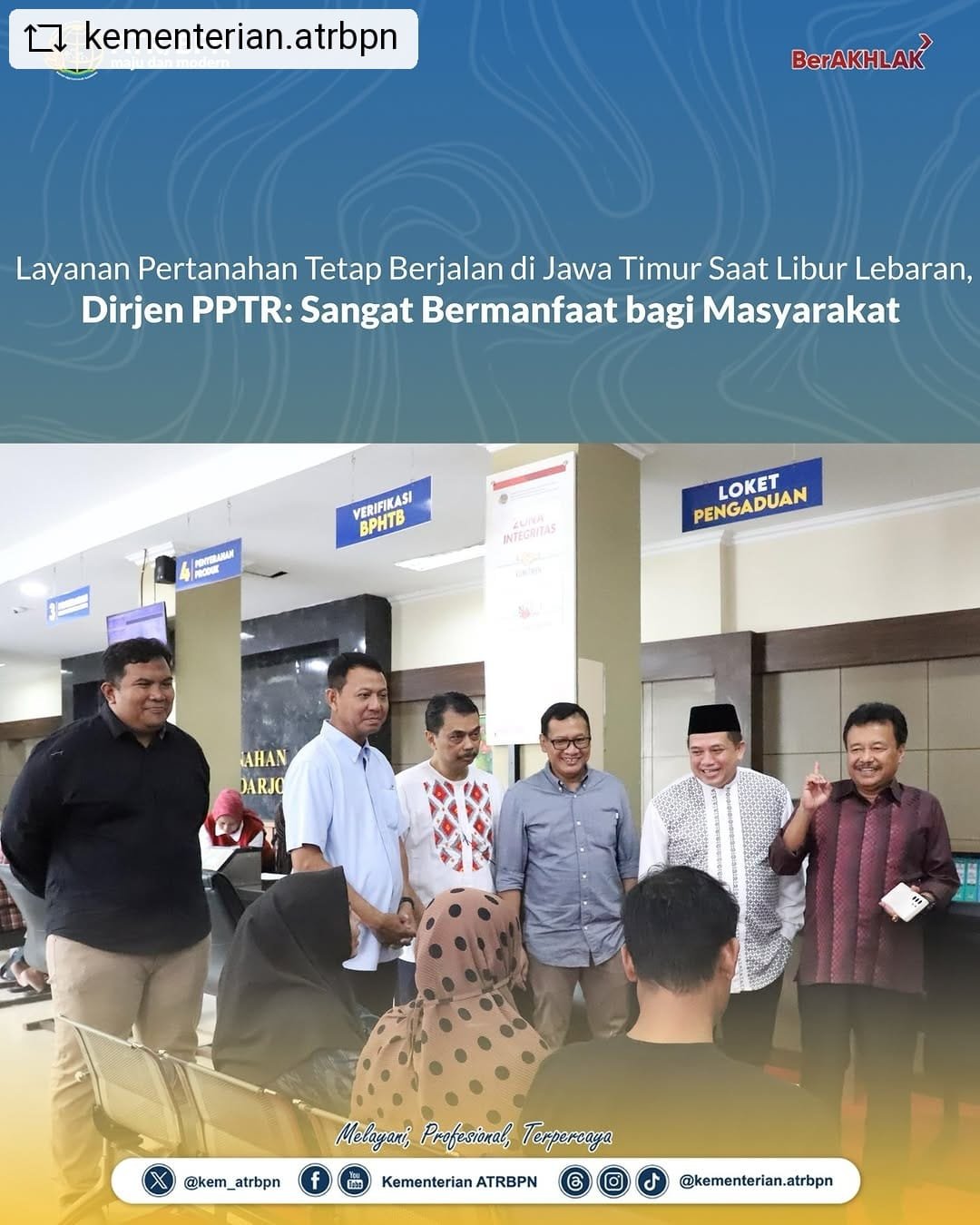 Layanan Pertanahan Tetap Berjalan di Jawa Timur Saat Libur Lebaran, Dirjen PPTR: Sangat Bermanfaat bagi Masyarakat