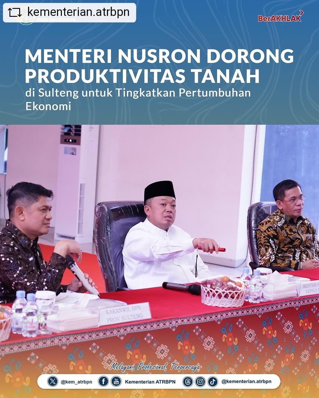 Menteri Nusron Dorong Produktivitas Tanah di Sulteng untuk Tingkatkan Pertumbuhan Ekonomi