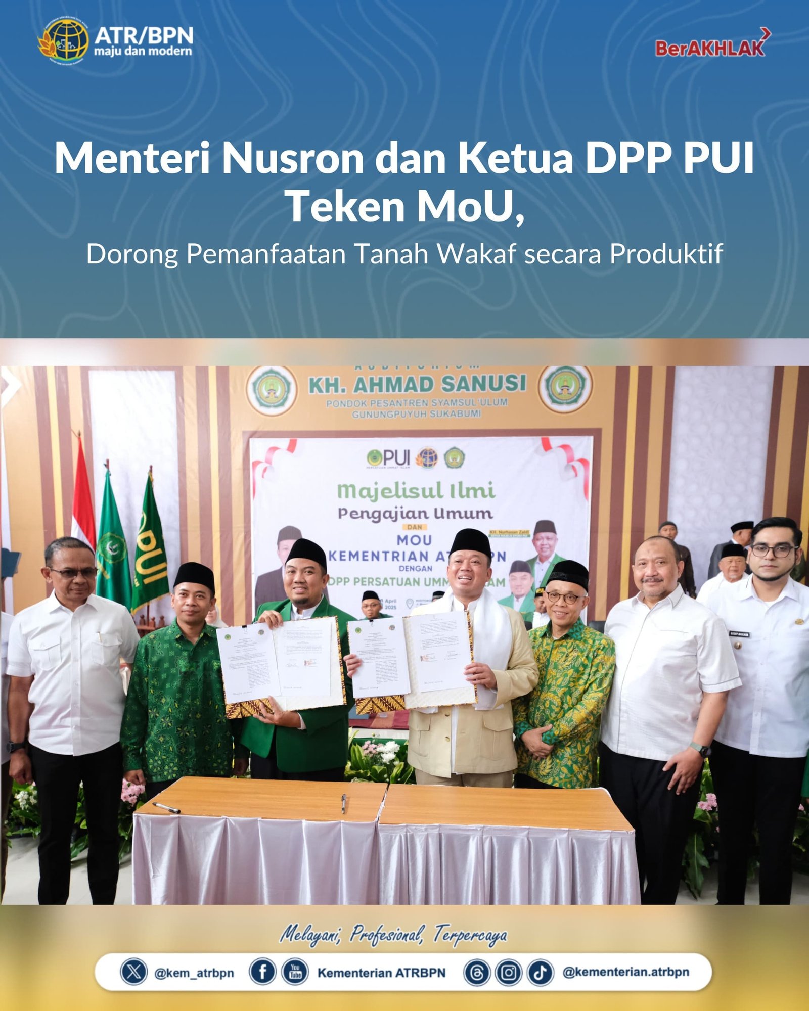 Menteri Nusron dan Ketua DPP PUI Teken MoU, Dorong Pemanfaatan Tanah Wakaf secara Produktif