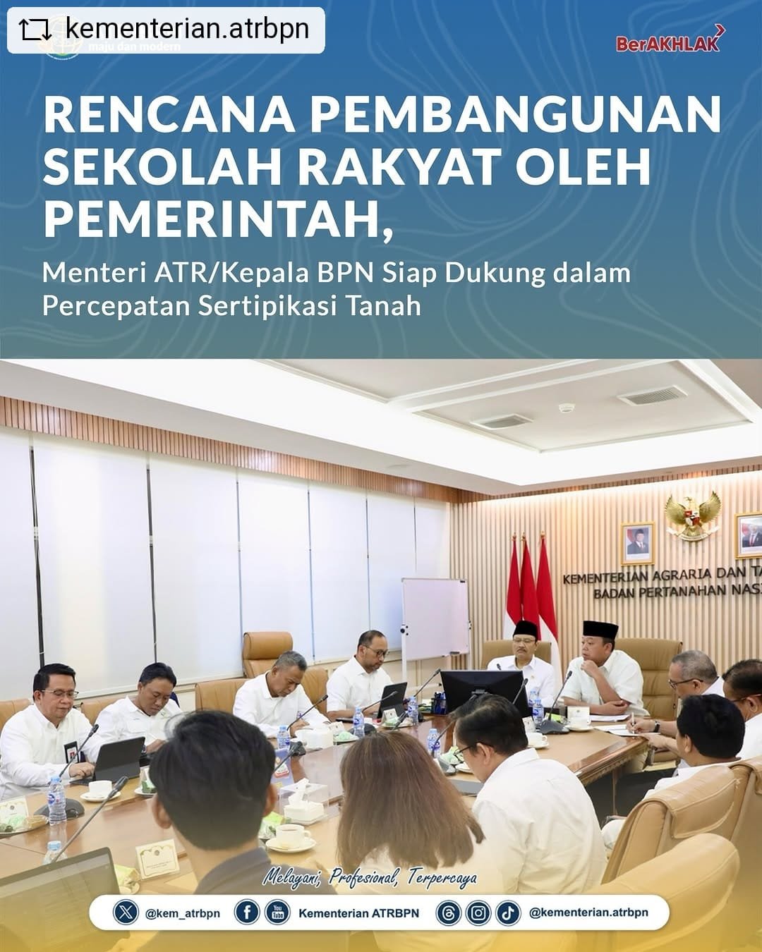 Rencana Pembangunan Sekolah Rakyat Oleh Pemerintah, Menteri ATR/Kepala BPN Siap Dukung dalam Percepatan Sertipikasi Tanah
