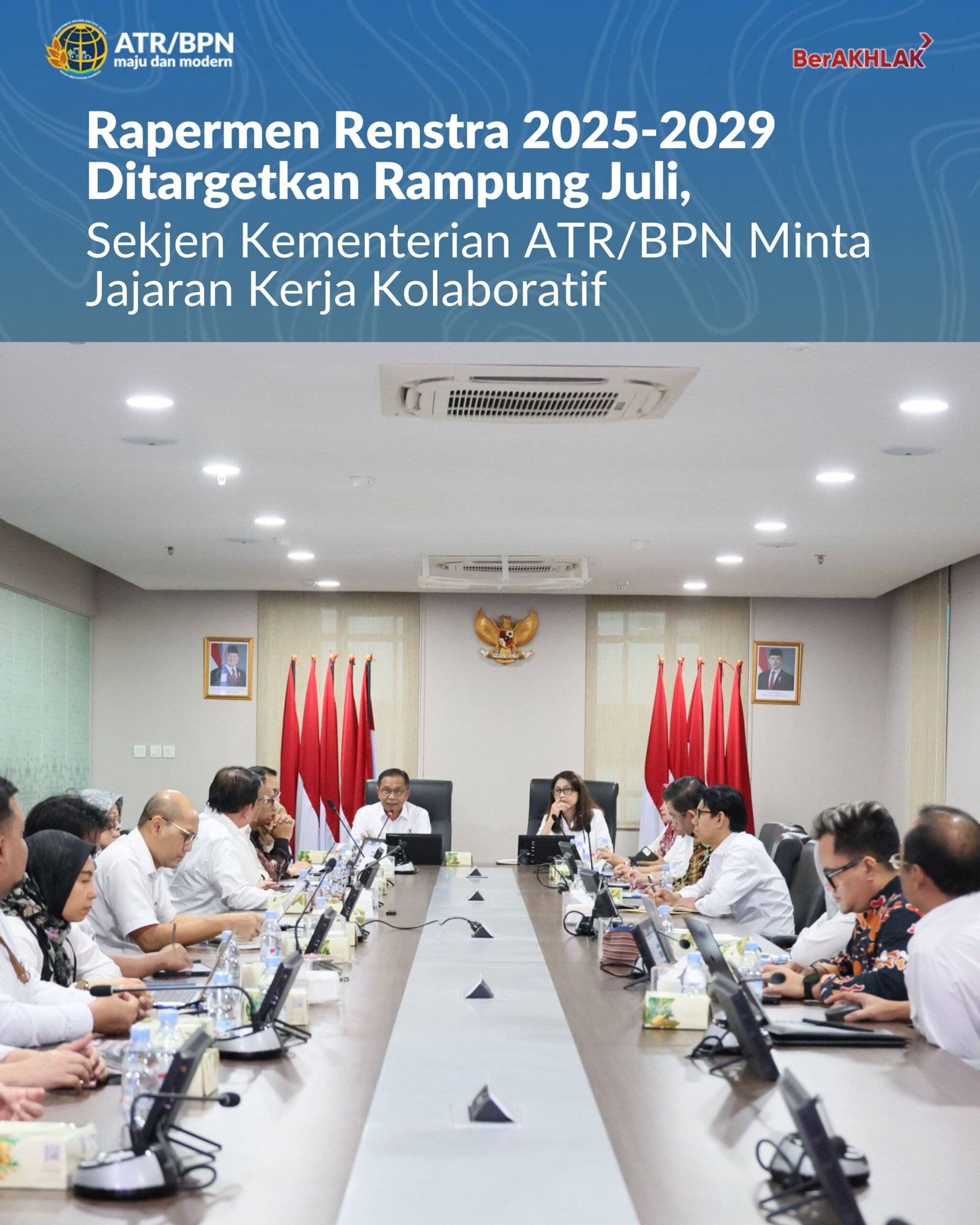 Rapermen Renstra 2025-2029 Ditargetkan Rampung Juli, Sekjen Kementerian ATR/BPN Minta Jajaran Kerja Kolaboratif