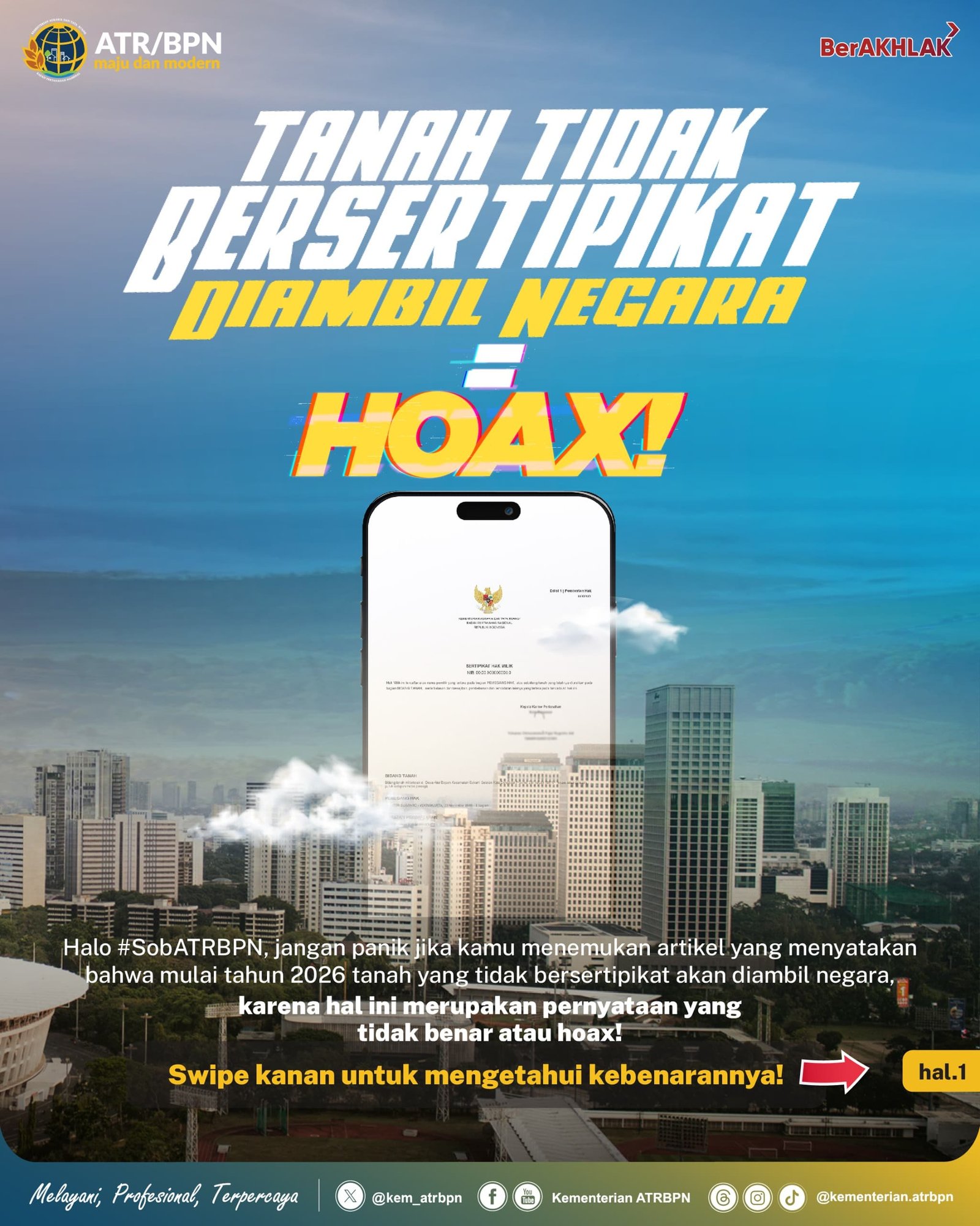 Tanah Tidak Bersertikat Diambil Negara = Hoax