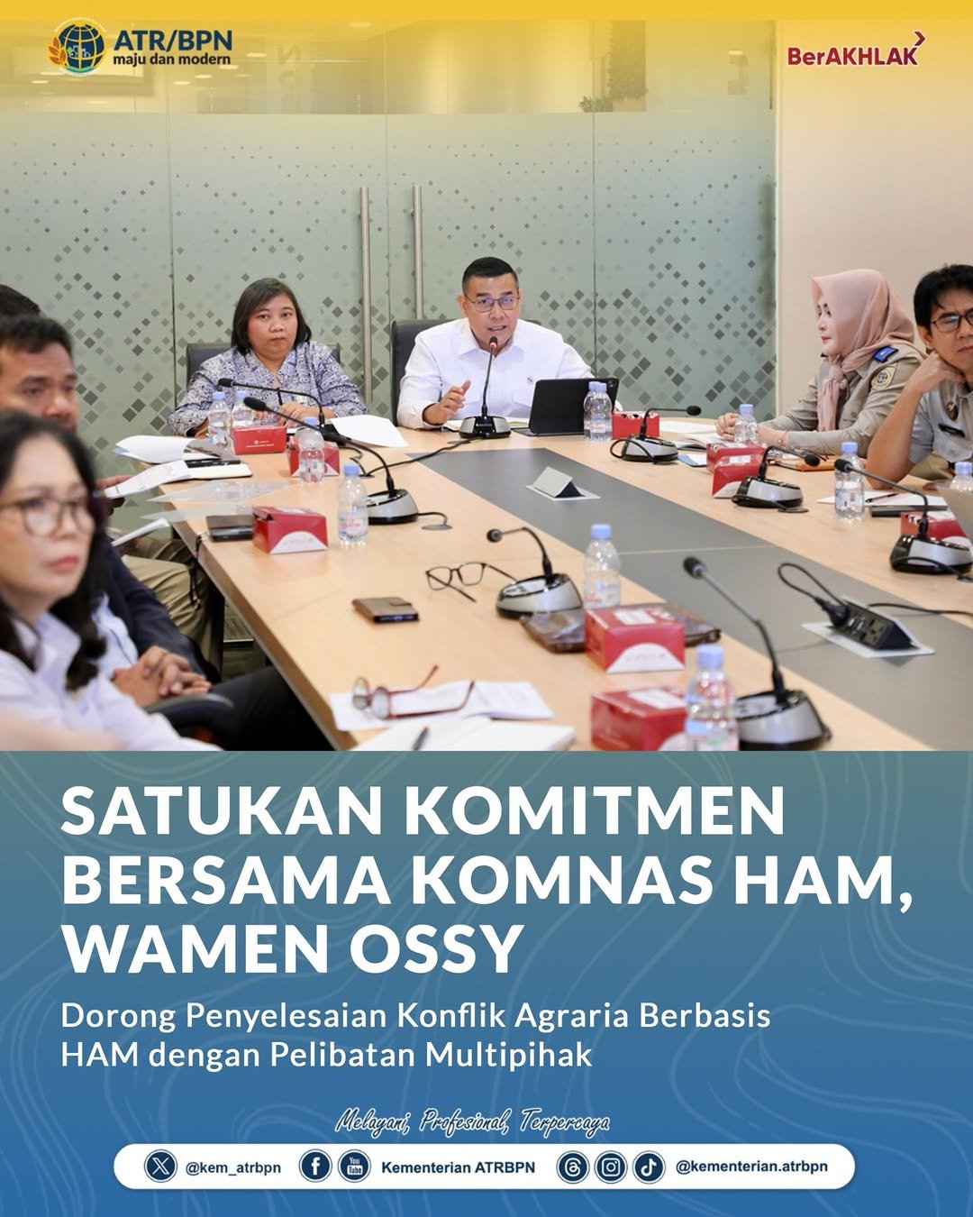 Satukan Komitmen Bersama Komnas HAM, Wamen Ossy Dorong Penyelesaian Konflik Agraria Berbasis HAM dengan Pelibatan Multipihak