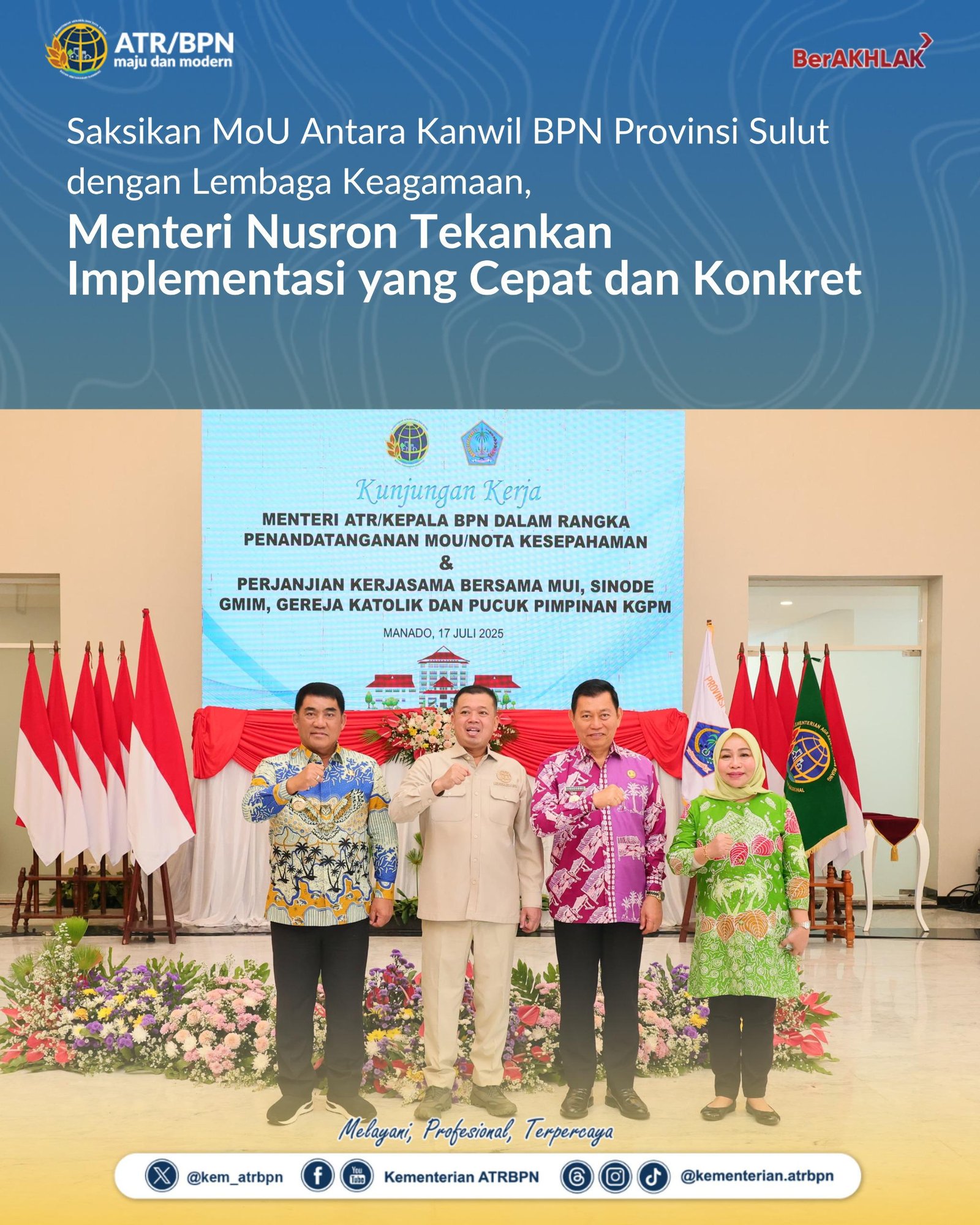 Saksikan MoU Antara Kanwil BPN Provinsi Sulut dengan Lembaga Keagamaan, Menteri Nusron Tekankan Implementasi yang Cepat dan Konkret