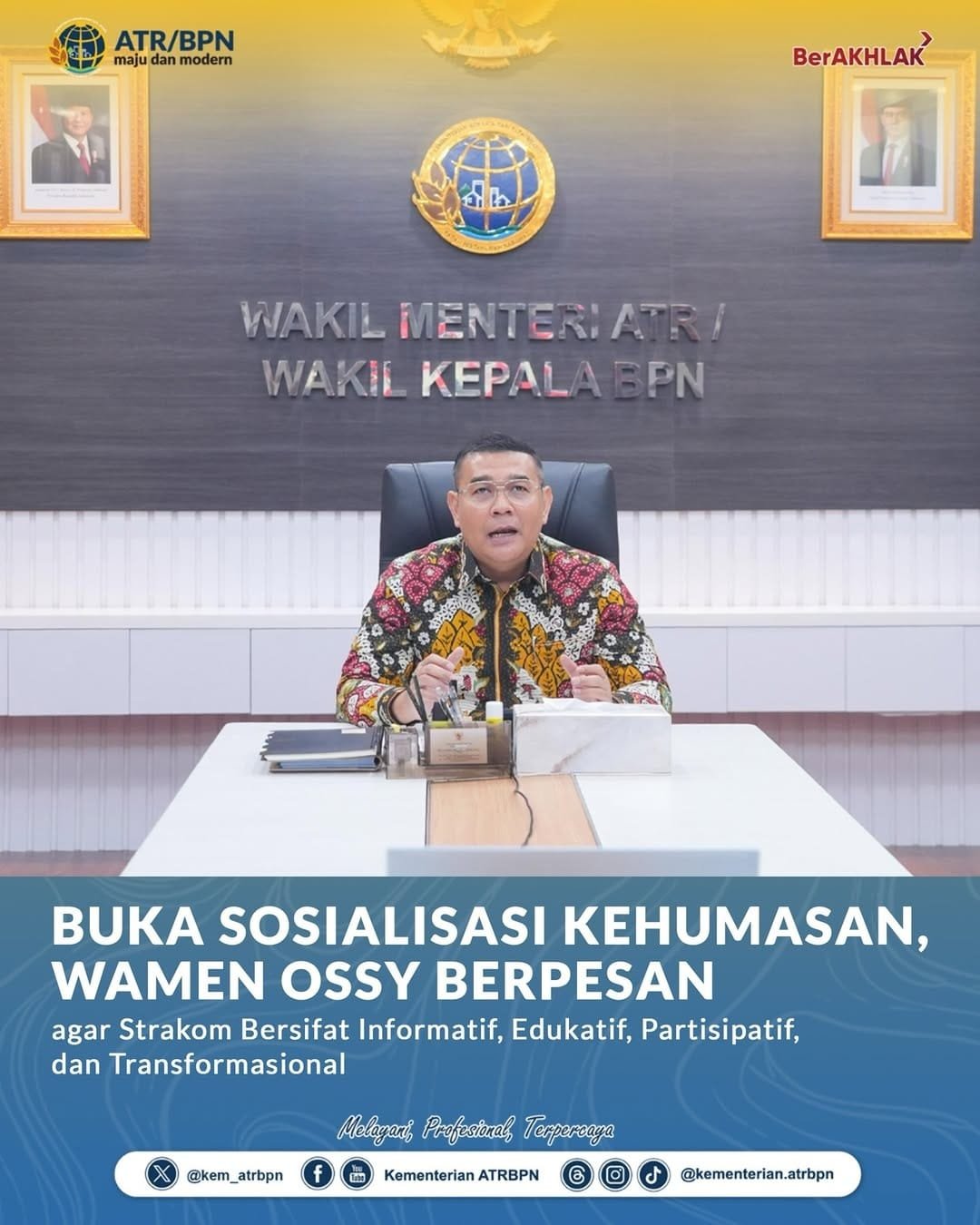 Buka Sosialisasi Kehumasan, Wamen Ossy Berpesan agar Strakom Bersifat Informatif, Edukatif, Partisipatif, dan Transformasional