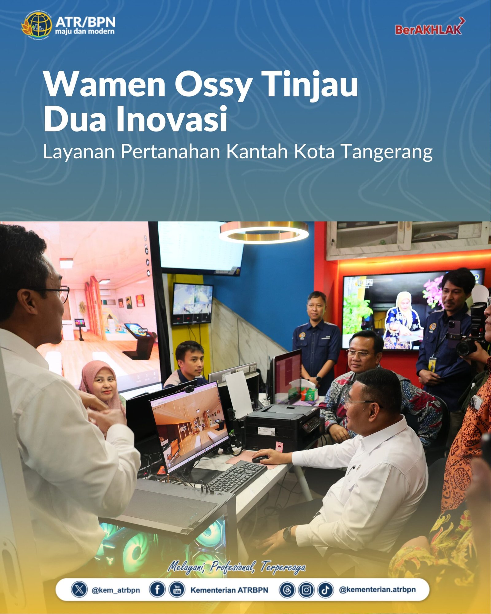 Wamen Ossy Tinjau Dua Inovasi Layanan Pertanahan Kantah Kota Tangerang