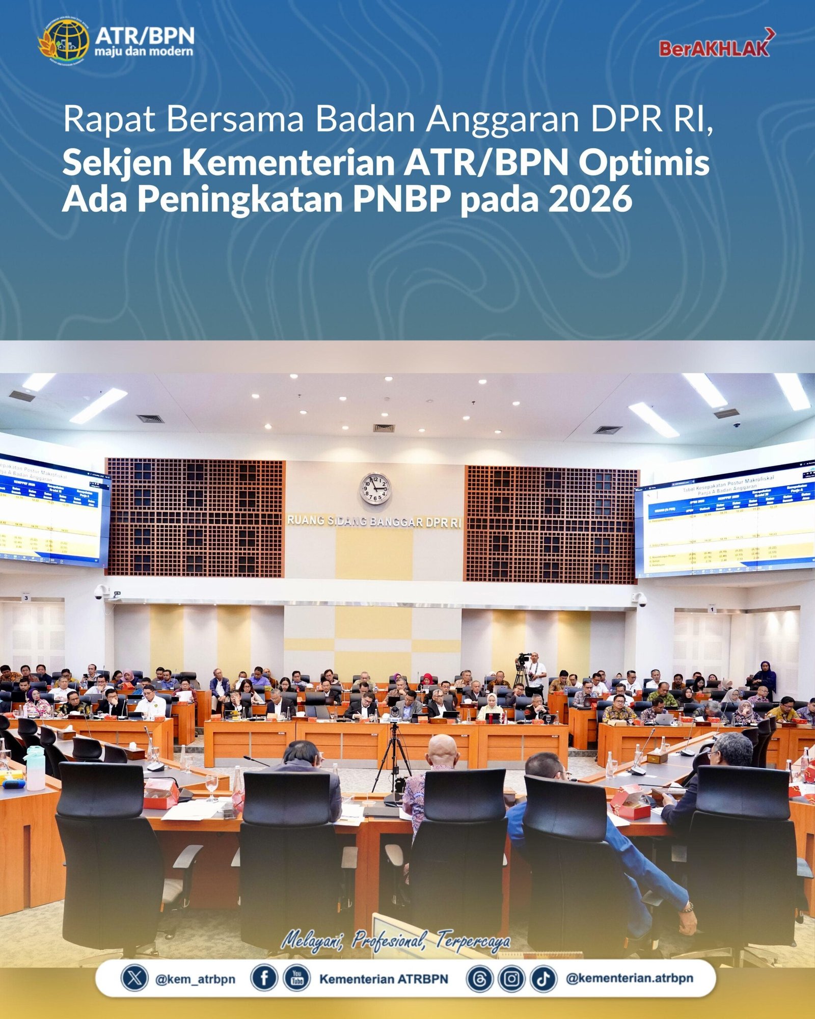 Rapat Bersama Badan Anggaran DPR RI, Sekjen Kementerian ATR/BPN Optimis Ada Peningkatan PNBP pada 2026