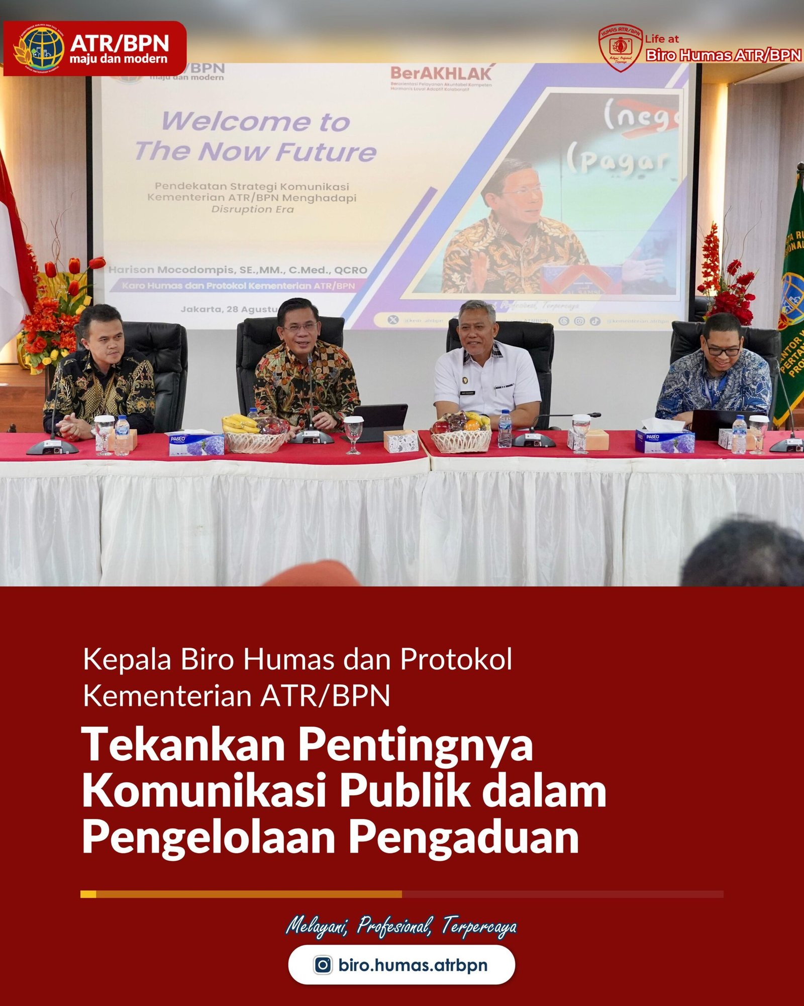 Kepala Biro Humas dan Protokol Kementerian ATR/BPN Tekankan Pentingnya Komunikasi Publik dalam Pengelolaan Pengaduan