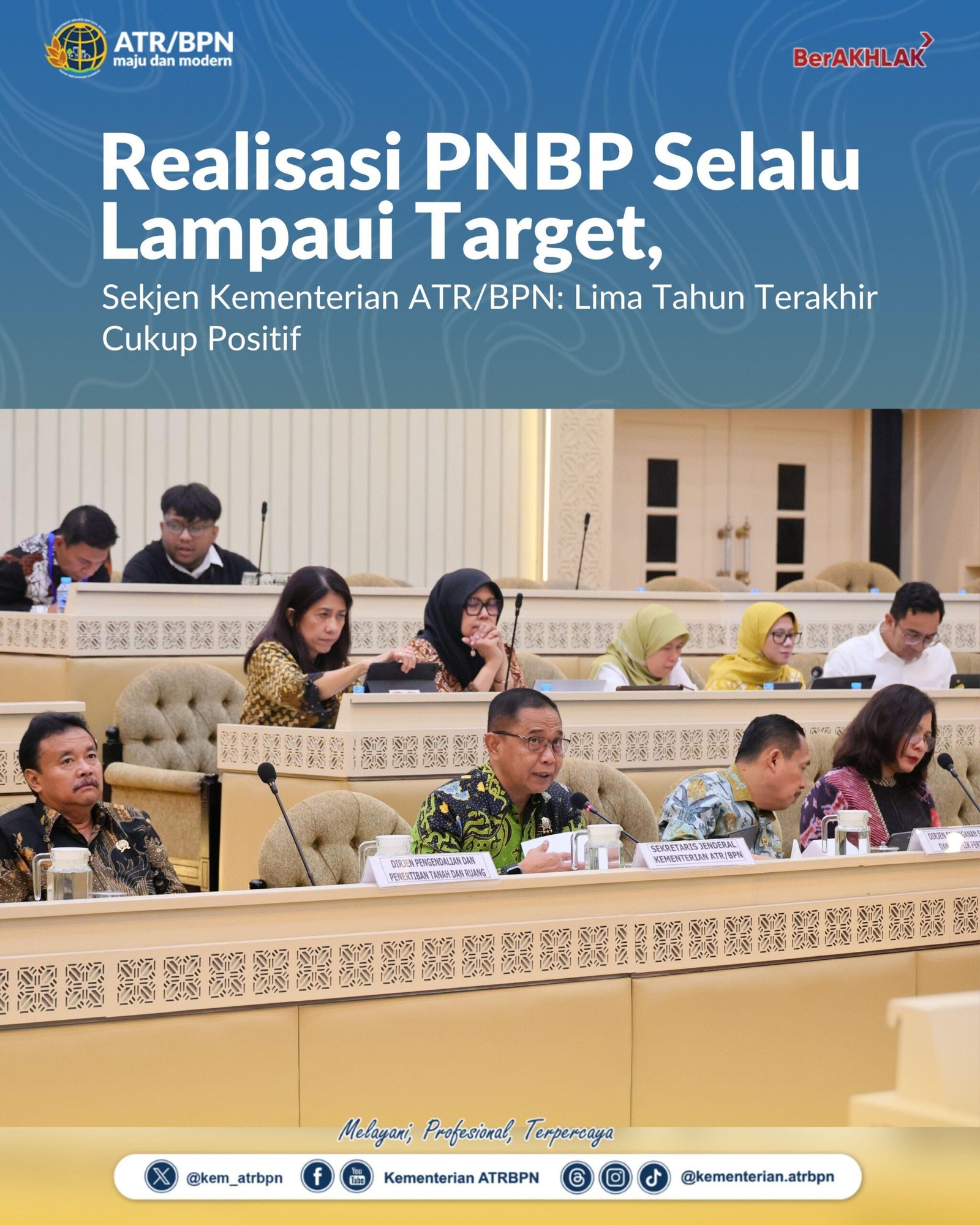 Realisasi PNBP Selalu Lampaui Target, Sekjen Kementerian ATR/BPN: Lima Tahun Terakhir Cukup Positif