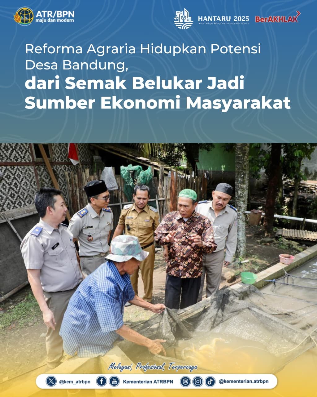 Reforma Agraria Hidupkan Potensi Desa Bandung, dari Semak Belukar Jadi Sumber Ekonomi Masyarakat