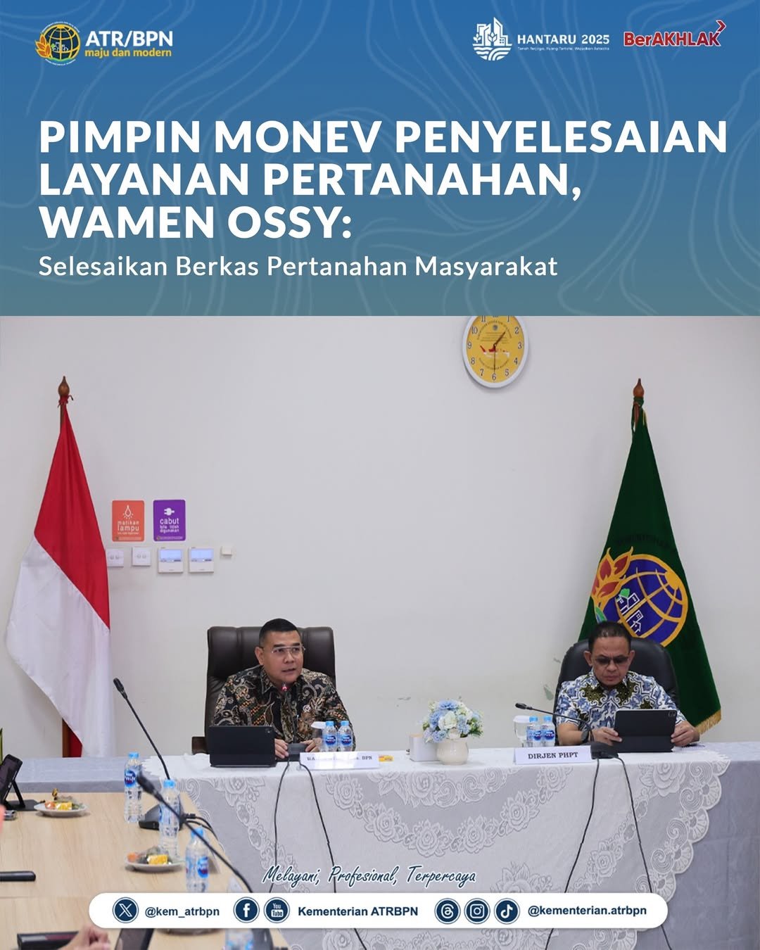 Pimpin Monev Penyelesaian Layanan Pertanahan, Wamen Ossy: Selesaikan Berkas Pertanahan Masyarakat
