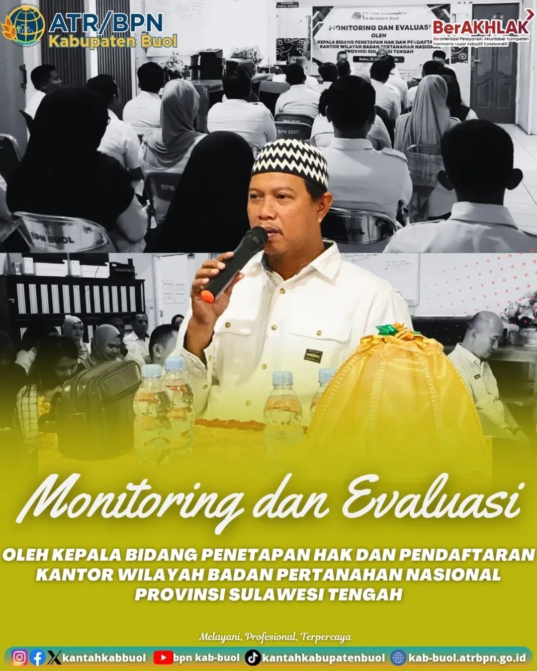 Pembinaan dan Monitoring Program Pendaftaran Tanah Sistematis Lengkap (PTSL) Tahun 2025