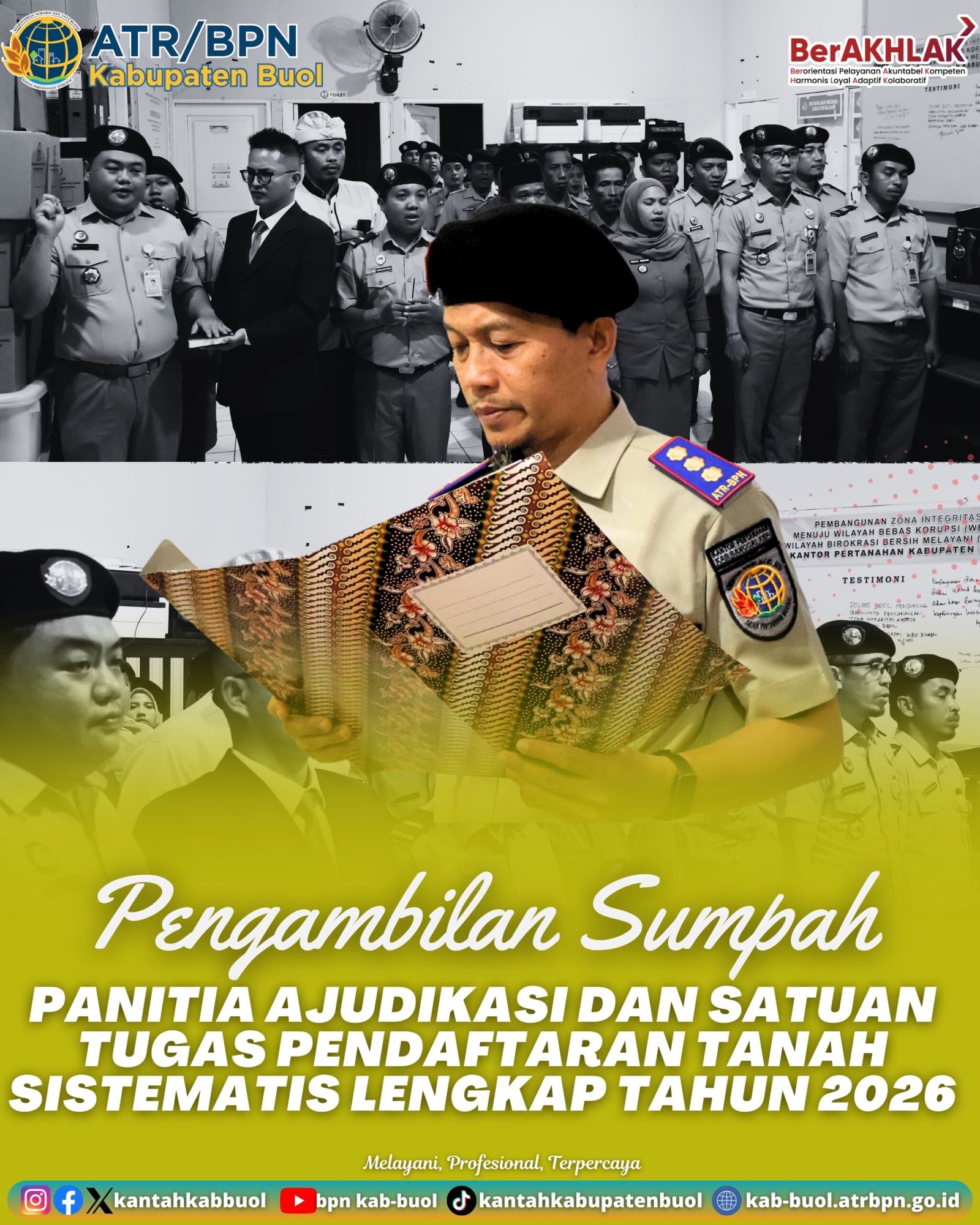 Pengambilan Sumpah Panitia Ajudikasi dan Satuan Tugas Pendaftaran Tanah Sistematis Lengkap Tahun 2026