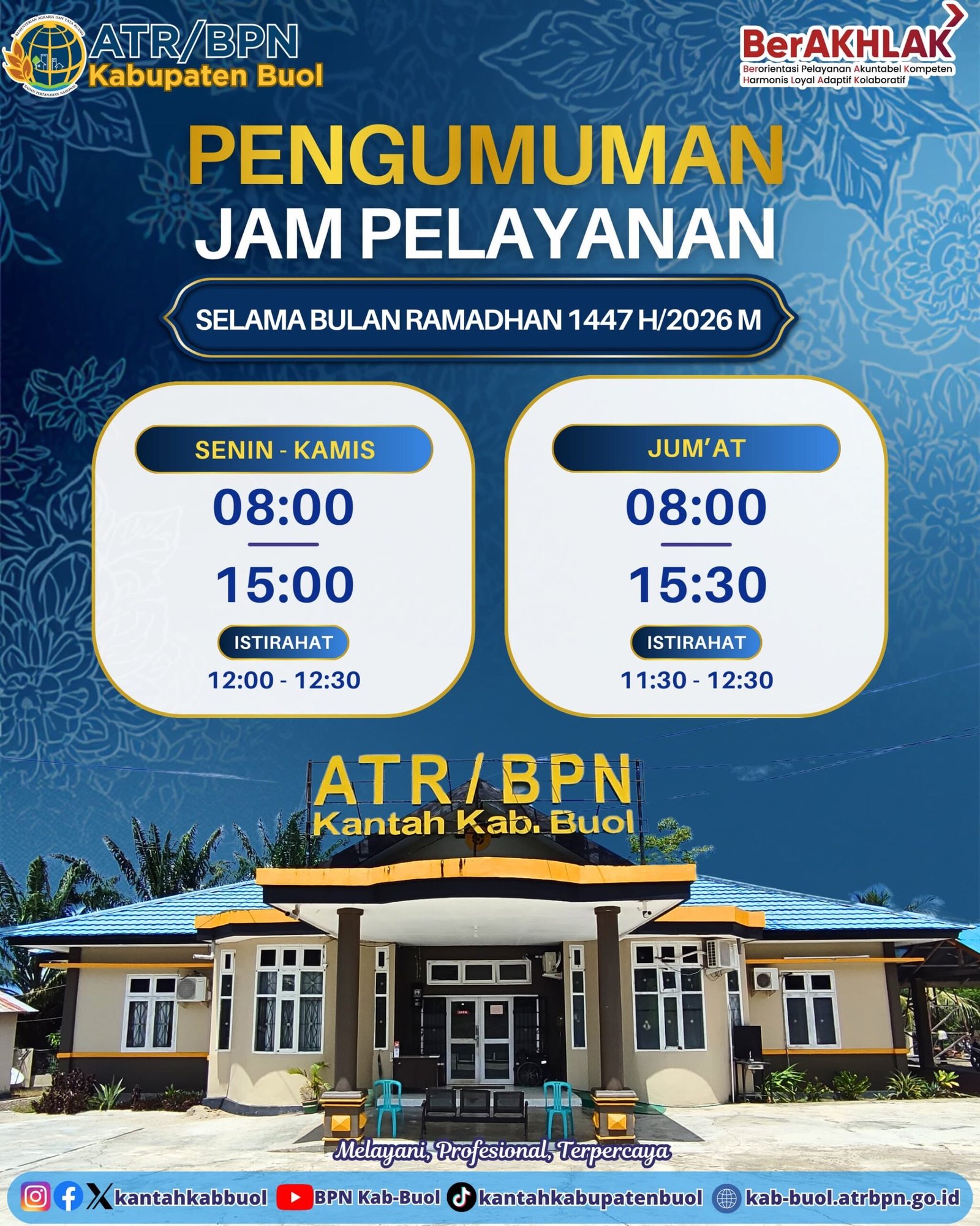 Pengumuman Jam Pelayanan Kantor Pertanahan Kabupaten Buol Selama Bulan Suci Ramadhan
