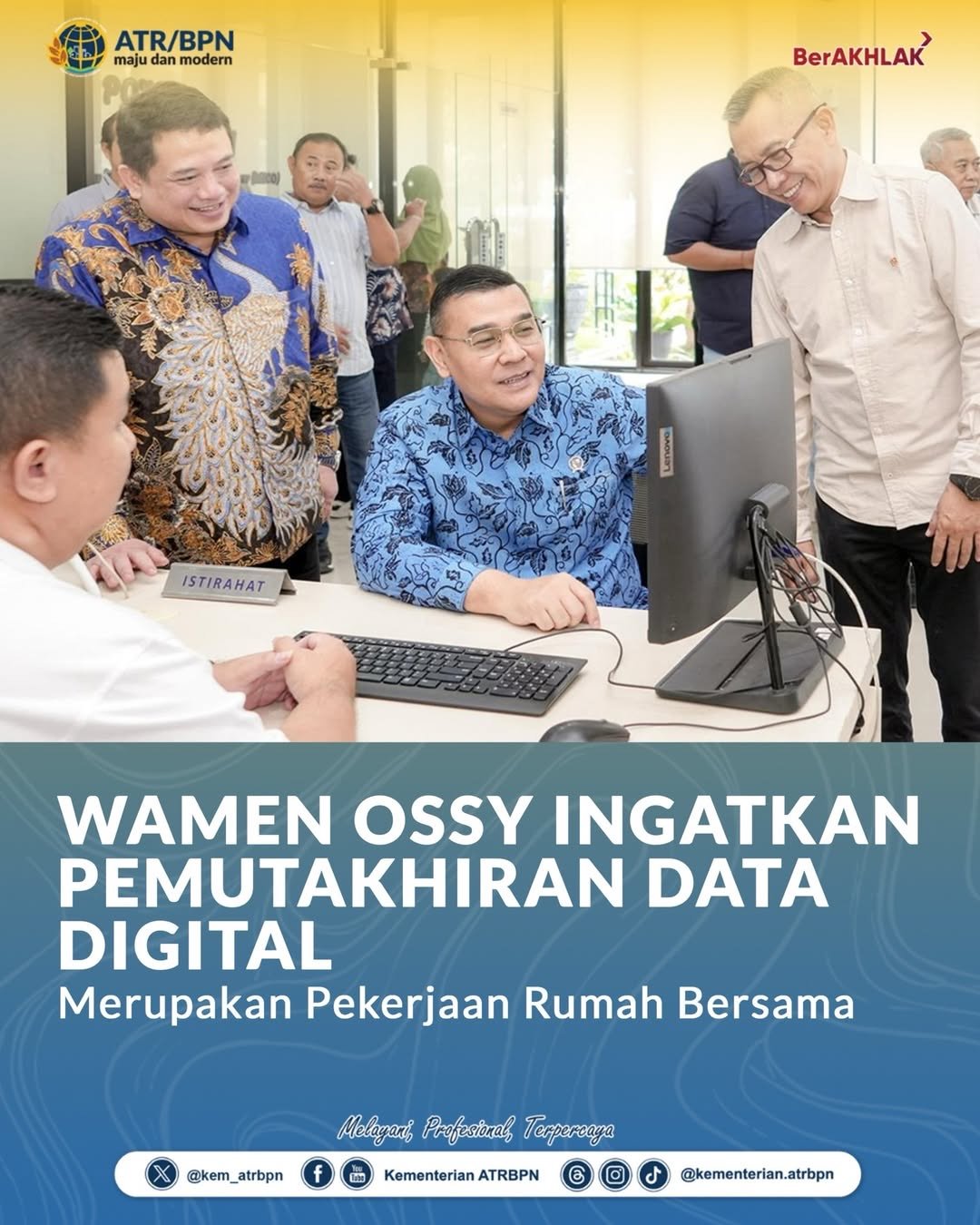 Wamen Ossy Ingatkan Pemutahkhiran Data Digital Merupakan Pekerjaan Rumah Bersama